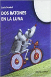 DOS RATONES EN LA LUNA