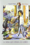 LA NENA QUE ODIAVA ELS LLIBRES