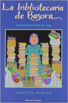 LA BIBLIOTECARIA DE BASORA