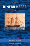 DINERO NEGRO