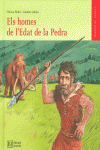 ELS HOMES DE L'EDAT DE LA PEDRA