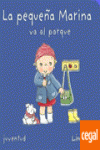 EL PEQUE�O EDU. LA PEQUE�A MARINA VA AL PARQUE