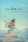 VOLA,  IOA, VOLA!