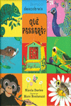 QU� PASSAR�?