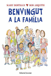 BENVINGUT A LA FAM�LIA