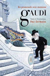 EN PROMENADE AVEC MONSIEUR GAUD�