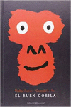 EL BUEN GORILA