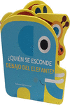 �QUI�N SE ESCONDE DEBAJO DEL ELEFANTE?