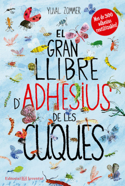 EL GRAN LLIBRE D�ADHESIUS DE LES CUQUES
