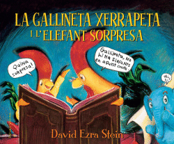 LA GALLINETA XERRAPETA I L`ELEFANT SORPRESA