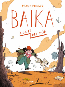 BAIKA A LA FI DEL M�N