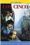 LOS CINCO EN EL CERRO DEL CONTRABANDISTA