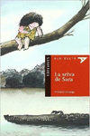 LA SELVA DE SARA