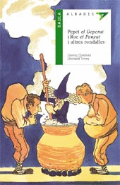 PEPET EL GEPERUT I ROC EL PANXUT I ALTRES RONDALLES