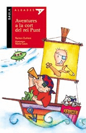 AVENTURAS A LA CORT REI PUNT