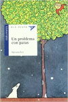 UN PROBLEMA CON PATAS