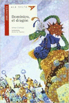 DOMINICO, EL DRAGON