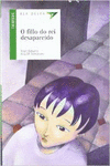 O FILLO DO REI DESAPARECIDO