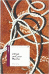 O CLUB DO CORVO MARI�O