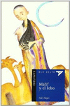 MALIF Y EL LOBO