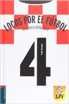 LOCOS POR EL FUTBOL - SE BUSCA DELANTERO
