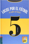 LOCOS POR EL FTBOL - UN BALN CON EFECTO