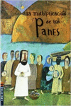 LA MULTIPLICACI�N DE LOS PANES Y LOS PECES