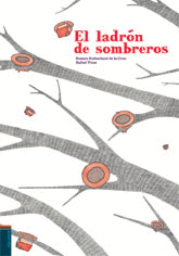 EL LADRON DE SOMBREROS
