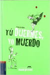 TU DUERMES, YO DUERMO