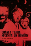 CUANTA TIERRA NECESITA UN HOMBRE