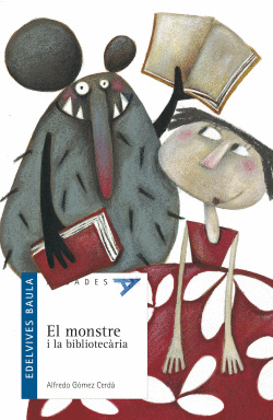 EL MOSTRE I LA BIBLIOTECARIA