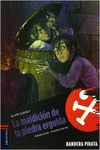 LA MALDICION DE LA PIEDRA ERGUIDA