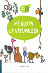 ME GUSTA LA NATURALEZA