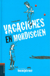 VACACIONES EN MORDISCIEN