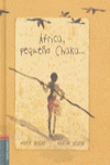 AFRICA, PEQUE�O CHAKA... (MINI ALBUM)