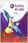 ANTOLOGIA DE TEXTOS 4� PRIMARIA (AVENTURES DEL ZOD�AC)