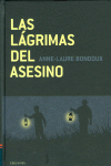 LAS LAGRIMAS DEL ASESINO