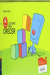 LECTURAS PARA CRECER INFANTIL 4 AOS