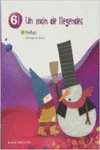 UN M�N DE LLEGENDES 6� PRIMARIA (ANTOLOGIA DE TEXTOS)