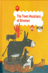 THE TOWN MUSICIANS OF BREMEN