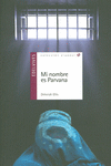 MI NOMBRE ES PARVANA