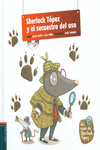 SHERLOCK T�PEZ Y EL SECUESTRO DEL OSO