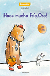 �HACE MUCHO FR�O, OSO!