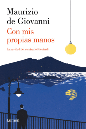 CON MIS PROPIAS MANOS (COMISARIO RICCIARDI 5)