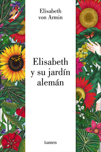 ELIZABETH Y SU JARD�N ALEM�N
