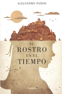 SU ROSTRO EN EL TIEMPO