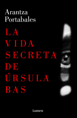 LA VIDA SECRETA DE �RSULA BAS
