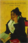 UNA HISTORIA DE LA LECTURA