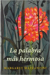 LA PALABRA MS HERMOSA