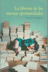 LA LIBRER�A DE LAS NUEVAS OPORTUNIDADES
